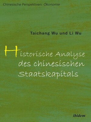 cover image of Historische Analyse des chinesischen Staatskapitals